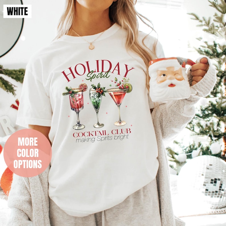 Holiday Spirit Cocktail Club Comfort Colors T-Shirt (S-M-L-XL)