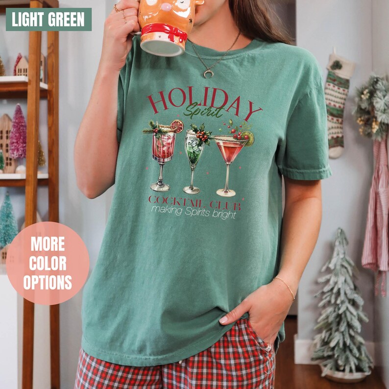 Holiday Spirit Cocktail Club Comfort Colors T-Shirt (S-M-L-XL)