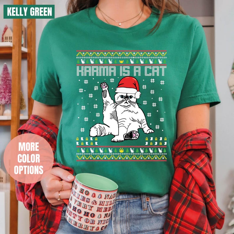 Karma Is A Cat T-Shirt (S-M-L-XL)