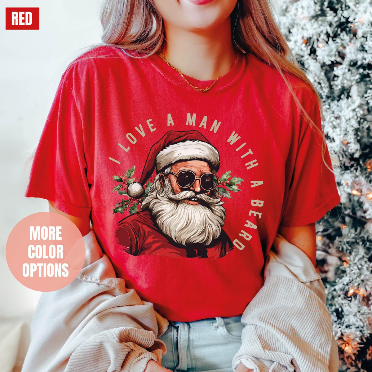 Funny Santa Beard Shirt, Cute Christmas Shirt, Christmas Gifts, Comfort Colors®, I Love a Man with a Beard Santa Christmas Shirt, Xmas Shirt