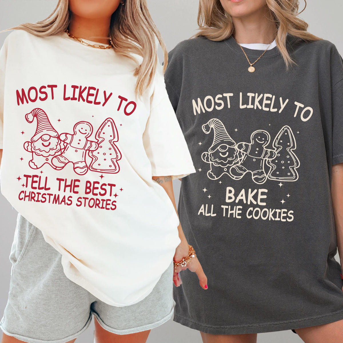 Christmas Cookies Custom Most Likely To Christmas Shirts, Most Likely To Quotes Group Shirt, Comfort Colors® Matching Family Christmas Shirt