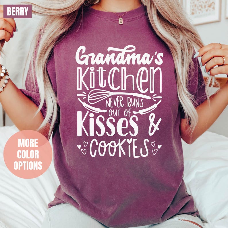 Grandmas Never Run Out Of Hugs And Cookies Comfort Colors T-Shirt (S-M-L-XL)