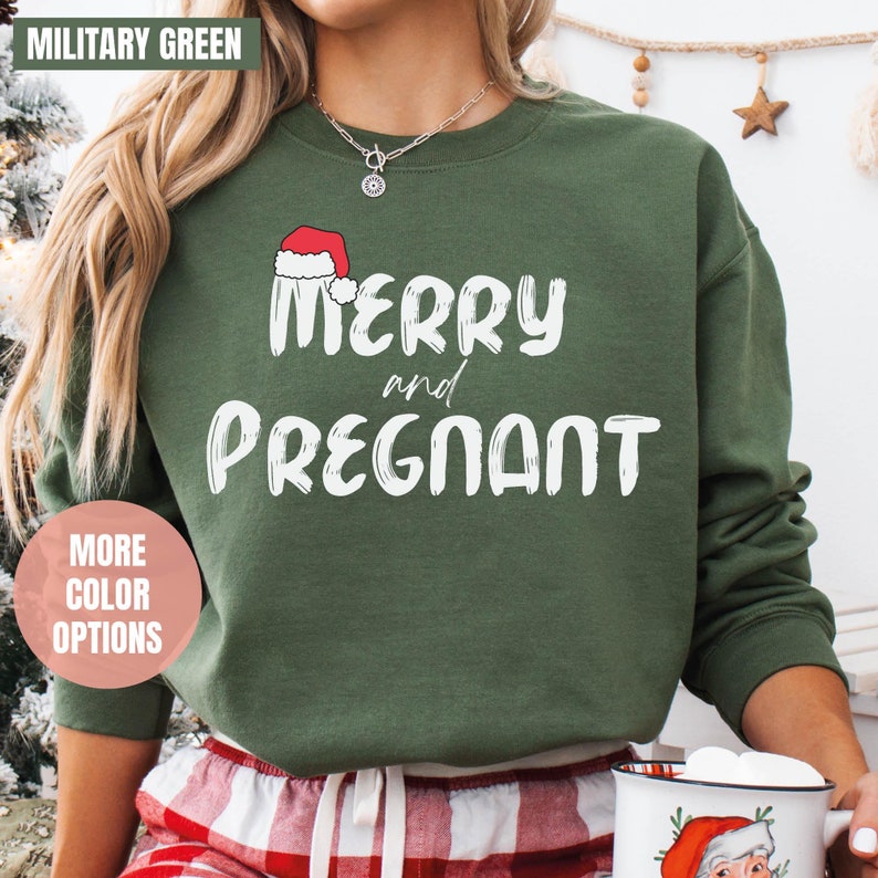 Merry And Pregnant Sweatshirt (2XL-3XL)