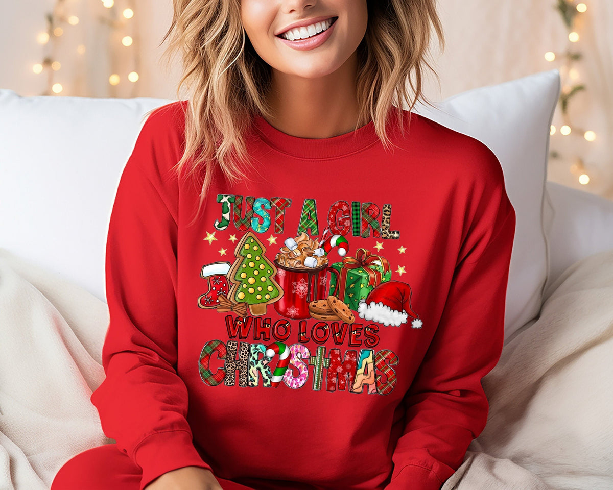 Just A Girl Who Loves Christmas Sweatshirt, Christmas Lover Sweatshirt, Christmas Sweatshirt, Holiday Sweatshirt, Winter Season Sweatshirt