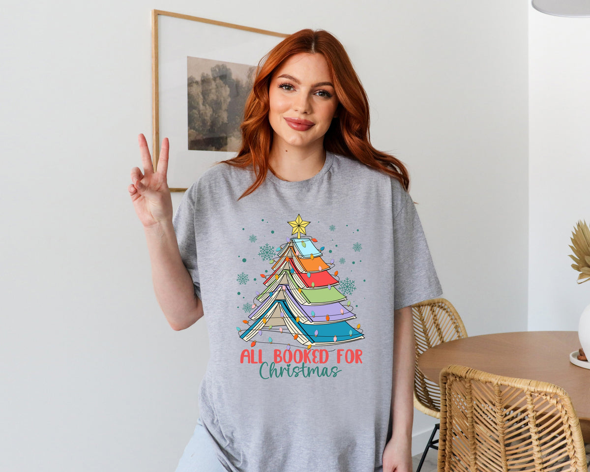 All Booked For Christmas T-Shirt, Christmas Gift For Teacher Tee, Christmas Book Tree Shirt, Gift for Librarian, Bookworm Christmas T-Shirt