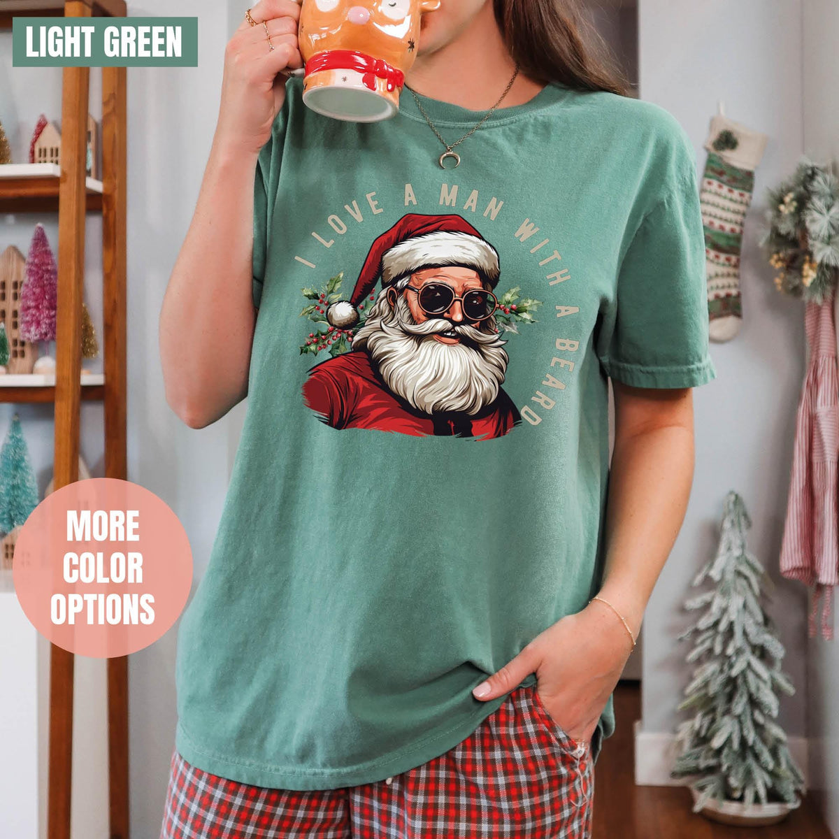 Funny Santa Beard Shirt, Cute Christmas Shirt, Christmas Gifts, Comfort Colors®, I Love a Man with a Beard Santa Christmas Shirt, Xmas Shirt