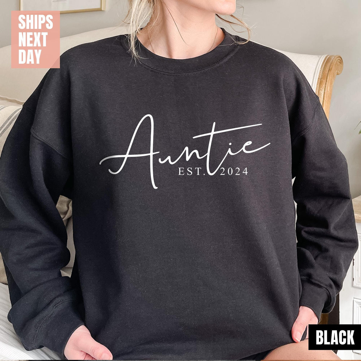 Custom Auntie Est Sweatshirt, Auntie Sweatshirt, Auntie Gift, Aunt Shirt, Christmas Gift Auntie, Mother's Day Sweatshirt, Mothers Day Shirt