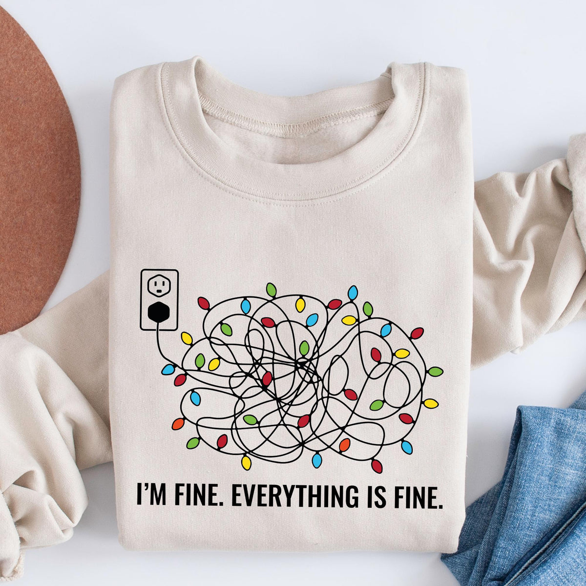I'm Fine Everything Is Fine Sweatshirt, Christmas Sweatshirt, Christmas Sweatshirt Women, Christmas Lights Sweatshirt, Sweatshirt Women Gift