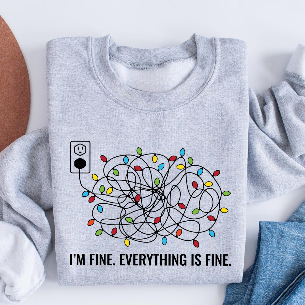 I'm Fine Everything Is Fine Sweatshirt, Christmas Sweatshirt, Christmas Sweatshirt Women, Christmas Lights Sweatshirt, Sweatshirt Women Gift