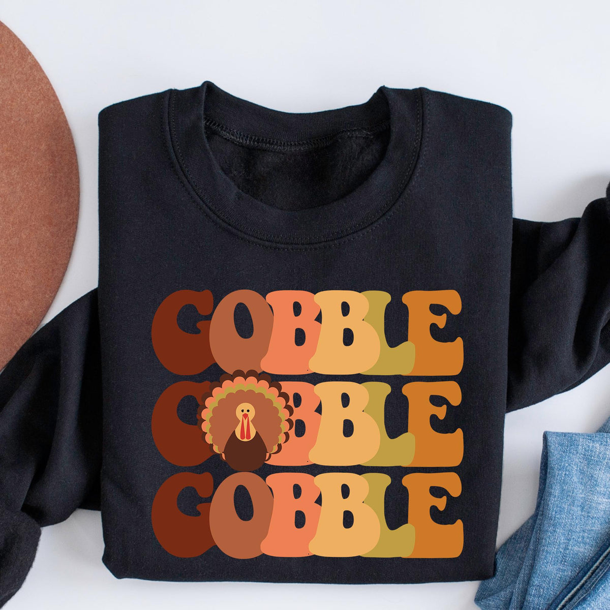 Thanksgiving Gobble Sweatshirt, Turkey Sweatshirt, Family Sweatshirt, Fall Sweatshirt, Women Thanksgiving Sweatshirts, Thanksgiving T-shirts