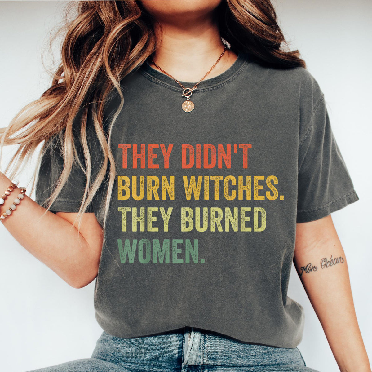 They Didn't Burn Witches They Burned Women Shirt, Feminist Witch Tee, Smash the Patriarchy, Women's Rights Top, Equality Tee,Comfort Colors®