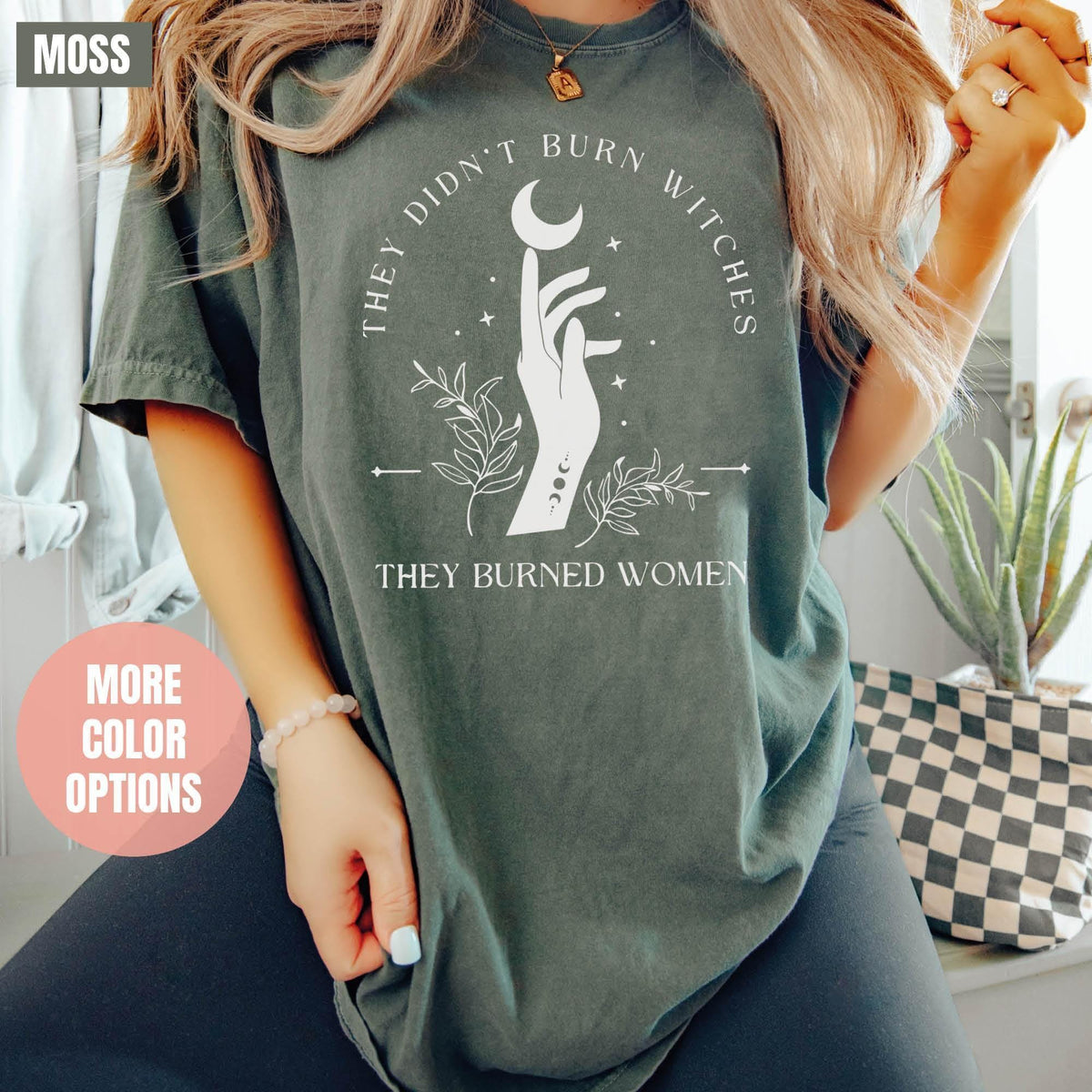 Comfort Colors® They Didn't Burn Witches They Burned Women Shirt, Feminist Witch Shirt, Bury the Patriarchy, Halloween Feminism, Pro Choice