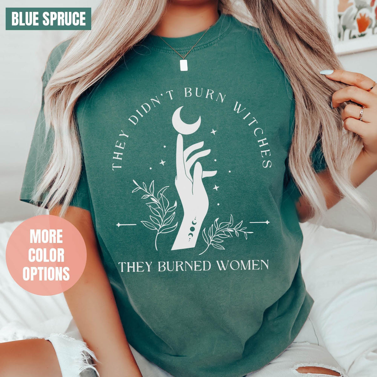 Comfort Colors® They Didn't Burn Witches They Burned Women Shirt, Feminist Witch Shirt, Bury the Patriarchy, Halloween Feminism, Pro Choice