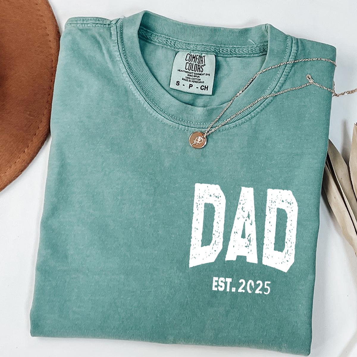 Comfort Colors® Custom Dad Shirt, Cute Fathers Day Gift, Christmas Gift For Dad, New Dad Shirt, Gift for Grandpa Shirt, Custom Dad Est Shirt