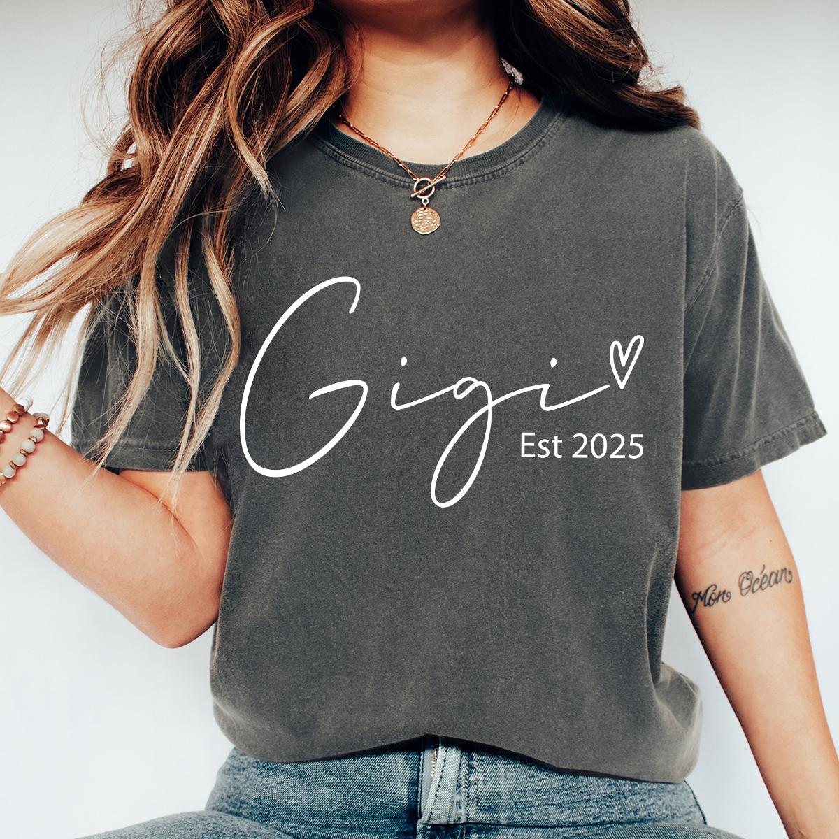 Gigi Est Shirt, Mothers Day Gift For Grandma, New Nana Announcement, Granny Shirt, Mimi Shirts, Nonny Shirt, Grammy T-shirt, Comfort Colors®