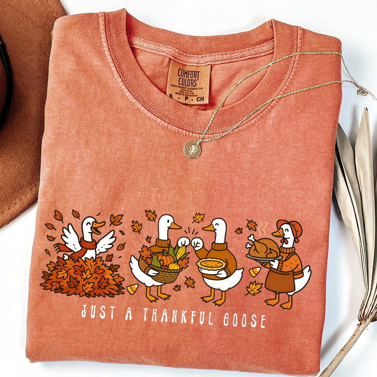 Comfort Colors® Just a Thankful Goose Shirt, Thanksgiving Goose Shirt, Family Thanksgiving T-shirts, Fall Vibes T-shirt, Silly Goose T-shirt