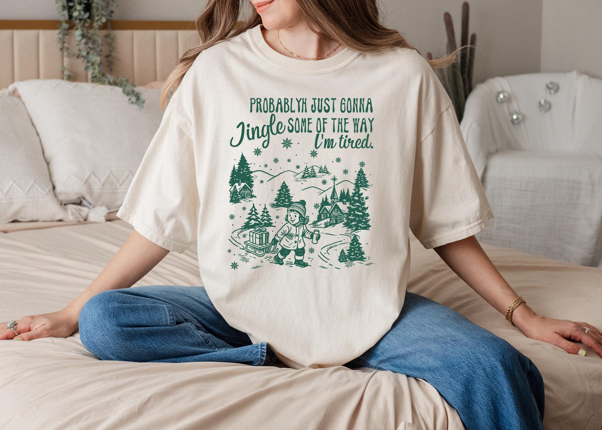 Funny Christmas Shirt, Comfort Colors® Probably Just Gonna Jingle Tired Tee, Cute Christmas Gift for Women Coworker Gift, Holiday Saying Tee