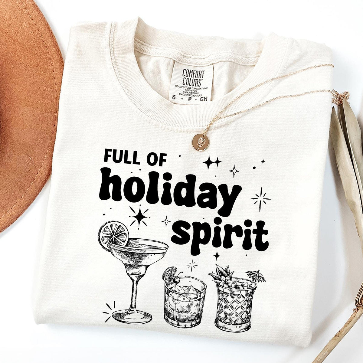 Christmas Comfort Colors® Shirt, Full Of Holiday Spirit Drink Tshirt, Christmas Wine Shirt Gift, Cute Margarita Xmas Merry Alcohol Drink Tee