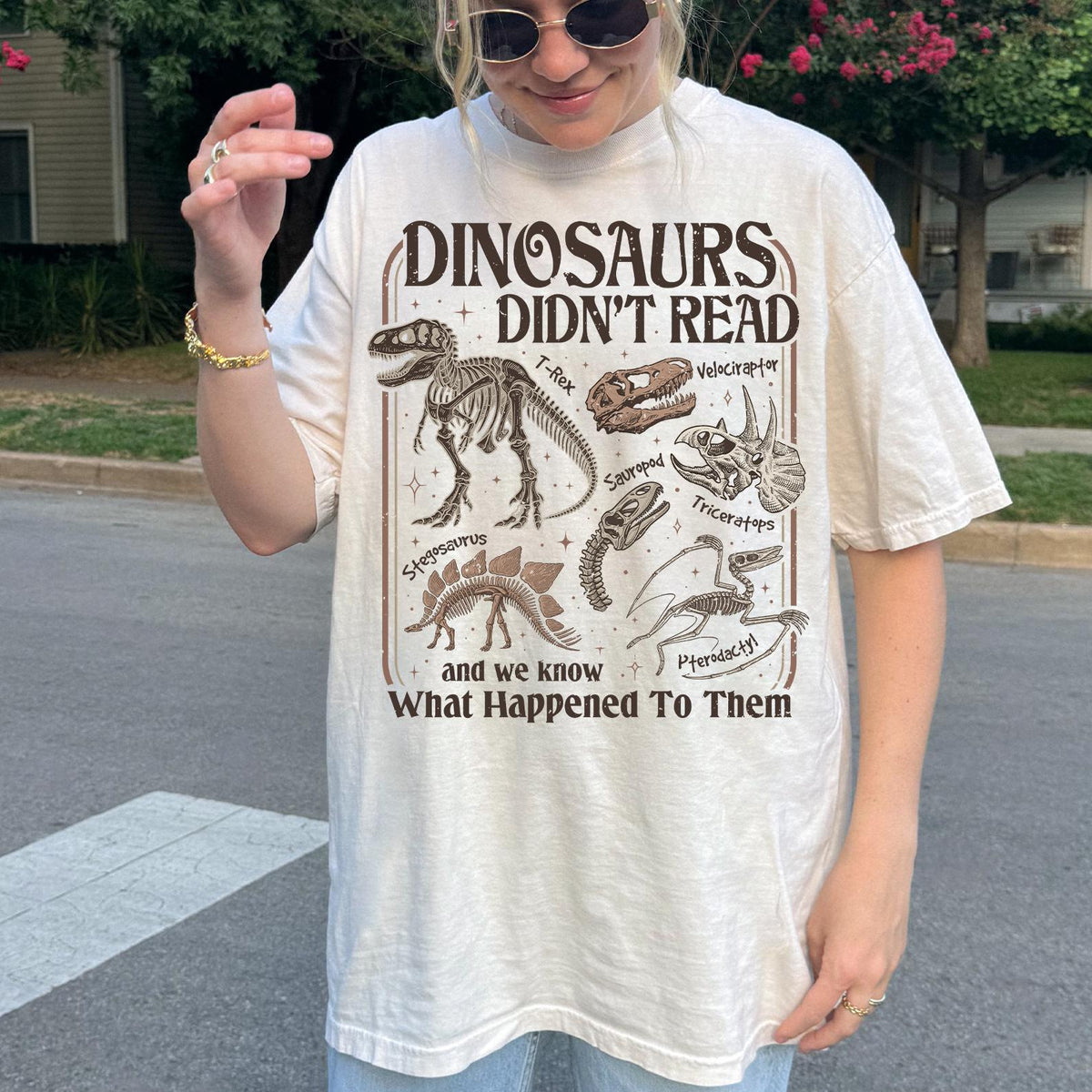Dinosaurs Didn't Read Comfort Colors® Shirt