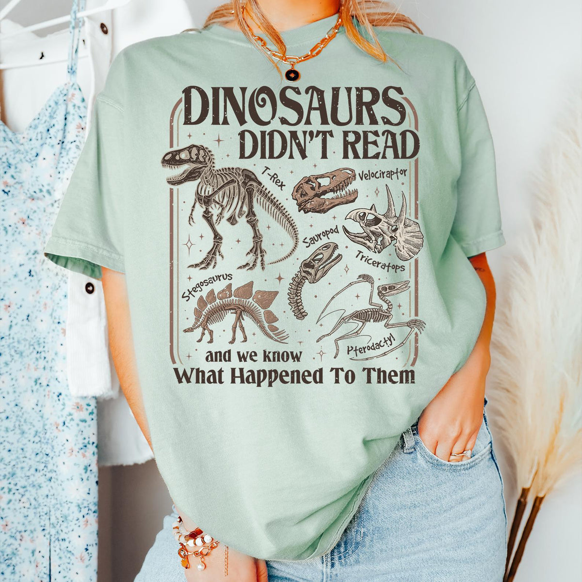 Dinosaurs Didn't Read Comfort Colors® Shirt