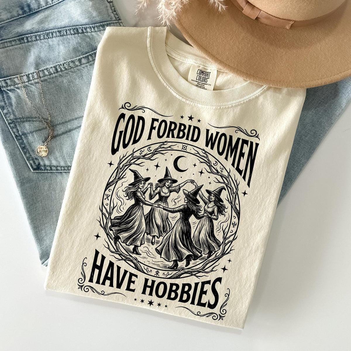 Comfort Colors®God Forbid Women Have Hobbies Shirt, Halloween Witch Shirt, Salem Witch 1692 Shirt, Spooky Season Shirt, Feminist Witch Shirt