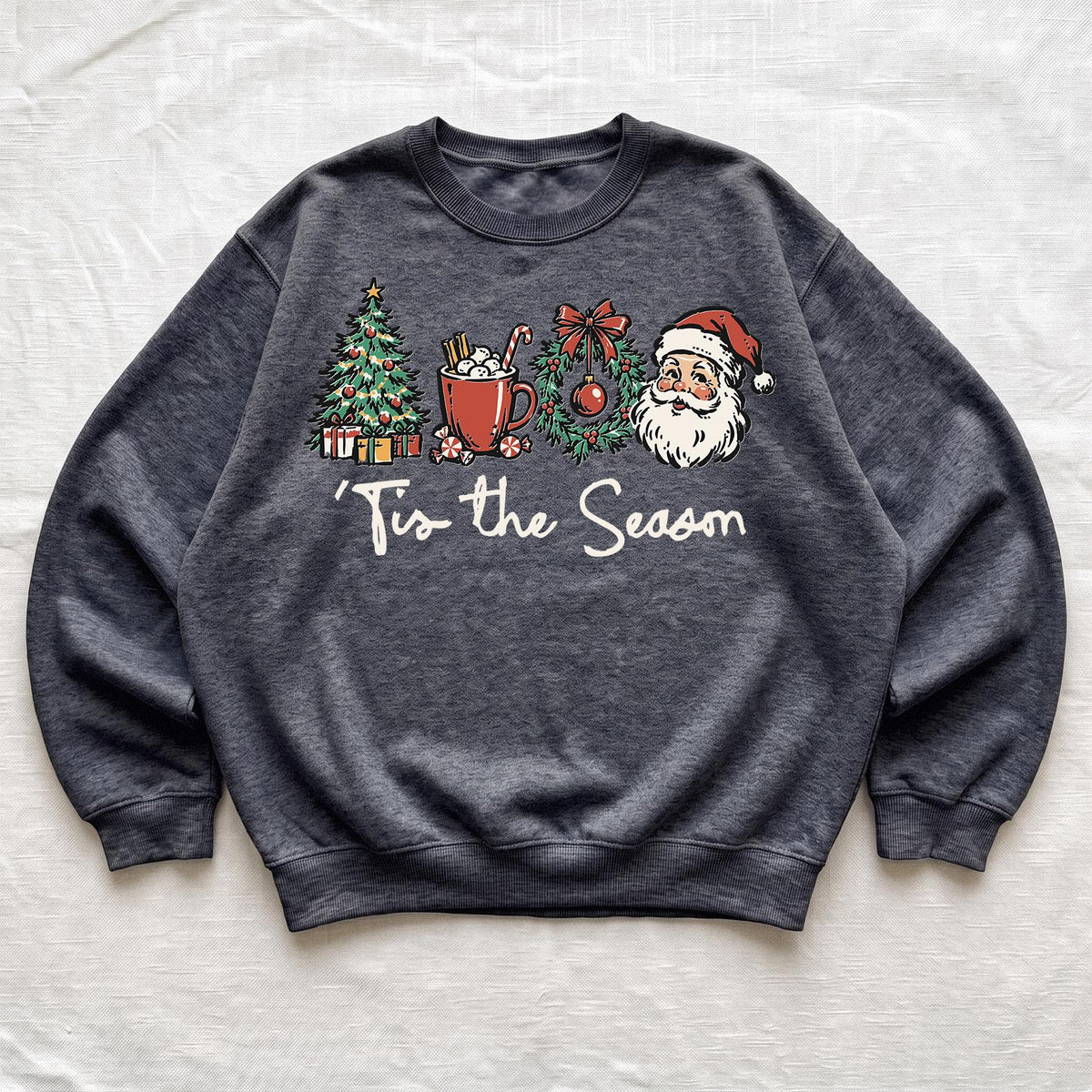 Tis The Season Sweatshirt