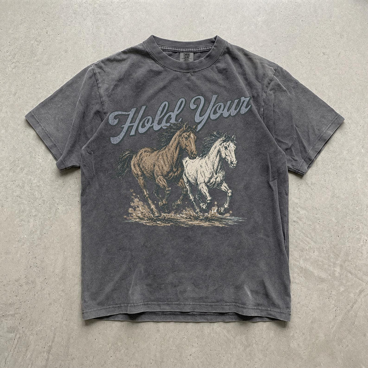 Hold Your Horses Sweatshirt